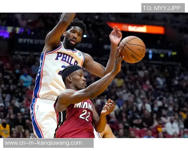 76人对决热火激战正酣球星对抗引爆季后赛激情时刻 76人对决热火激战正酣球星对抗引爆季后赛激情时刻